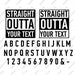 Straight outta svg, straight outta your text svg, straight outta design svg files for cricut, svg, silhouette, Png, Dxf