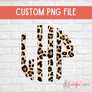 May include: A custom PNG file featuring the letters JHA in a leopard print design. The letters are in a serif font and are set against a white brick wall background. The text "CUSTOM PNG FILE" is in a red banner at the top.
