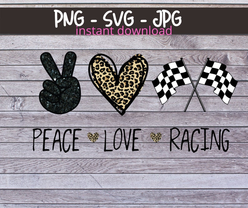 Free Free 112 Peace Love Racing Svg SVG PNG EPS DXF File