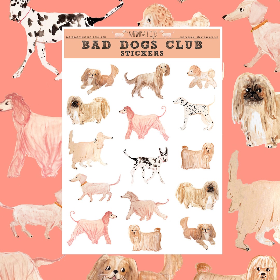 B GRADE Bad Dogs Sticker Sheet for Snail Mail, Planner or Scrapbooking ...