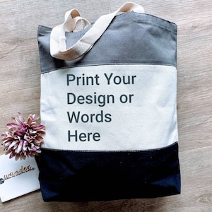 Custom Tote bags, Print your Design, Four Words Tote, Personalized Tote Bags, Things tote, Personalized Business bag, Print Logo Tote Bag