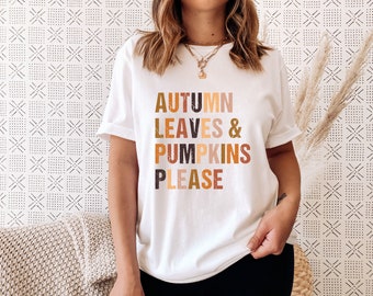 Fall Shirts, Autumn Leaves Shirt, Pumpkins Shirt, 4 Things Fall Shirt, Fall Shirt, Thanksgiving Shirt, Boho Shirt, Autumn Tee, Fall Tees