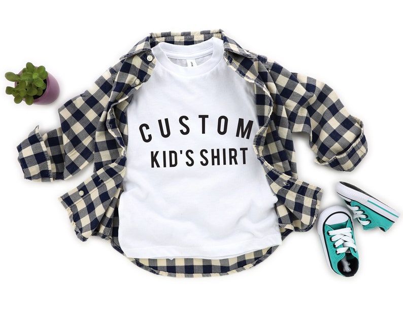 Custom Kids Shirt Children Shirt Toddler Shirt Custom Etsy