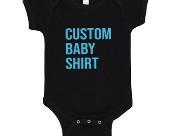 Custom baby Shirt, Baby body Shirt, Toddler Shirt, Custom Infant Shirt, Baby Shower Gift, Girl Birthday Gift, Boy Birthday Gift