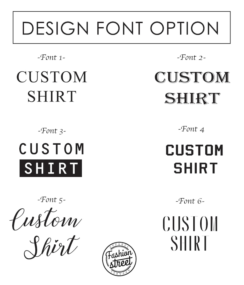 May include: Six different font options for the text "CUSTOM SHIRT" are displayed. The fonts range from simple and bold to cursive and decorative.