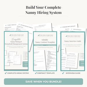 May include: A teal and white graphic with the text "Build Your Complete Nanny Hiring System." The image features documents titled "Complete Nanny Hiring & Household Management System," "Editable Nanny Contract Template," and "Nanny Interview Guide."