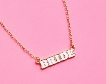 Bride Enamel White + Gold Necklace, Bride to be Jewelry, Bachelorette Party Gift, Wedding Favor, Bridal Shower, Engagement, Bridesmaid