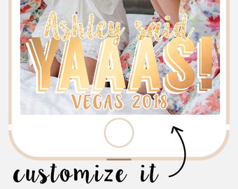 Bachelorette Snapchat Filter | Bachelorette Snapchat Geofilter | She Said Yaaas Bachelorette Geofilter | Bridal Shower Snap Chat Filter