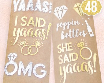 48 Bridal Shower Flash Tattoos | Bridesmaid Gift | Bachelorette Party Favors | She Said Yaaas | Bachelorette Tattoos | Engagement Decoration