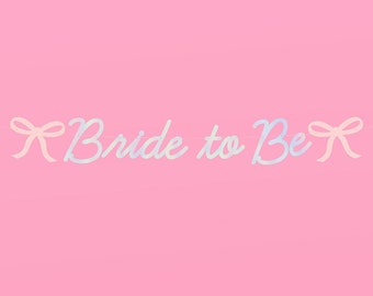 xo, Fetti Bride to Be Bow Banner Iridescent Foil + Pink Glitter , 5 Ft. | Bachelorette Party Decoration, Tying the Knot Decor, Bridal Shower