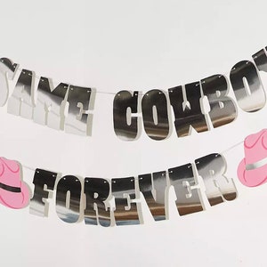 xo, Fetti Same Cowboy Forever Foil Banner - 5 Ft. | Bachelorette Party Decoration, Western Photo Booth, Last Rodeo Supplies, Bridal Shower
