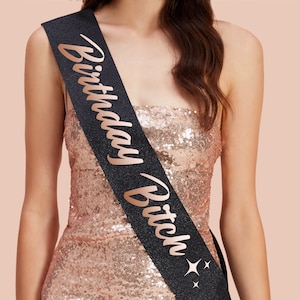 Birthday Bitch Black Glitter Birthday Decorations Sash - Rose Gold Foil | Birthday Party Decorations - Birthday Gift Girl