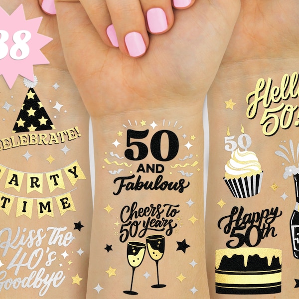 50th Birthday Party Decorations 50 and Fabulous Temporary Tattoos - 38 styles | Gold + Silver Foil Fifty Birthday Gift, Birthday Girl