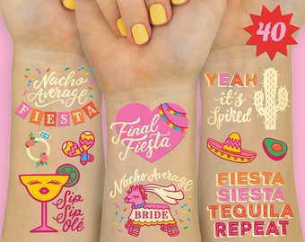 Final Fiesta Bachelorette Tattoos - 40 styles | Bach Party Decorations, Nacho Average Bride, Fiesta Siesta Tequila, Bride To Be, Sip Sip Ole