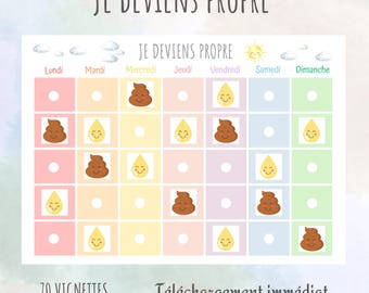 May include: A potty training chart titled Je deviens propre with columns for days of the week from Lundi to Dimanche. The grid features rows of colorful squares containing white circles, brown smiling poop icons, and yellow smiling water drop icons.