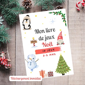 Puede incluir: Un libro de actividades navideñas blanco con ilustraciones de un pingüino, un muñeco de nieve, un gnomo y un árbol de Navidad. El título del libro es "Mon livre de jeux Noël" con el texto "10 Jeux 3-5 ANS" y "Téléchargement immédiat".