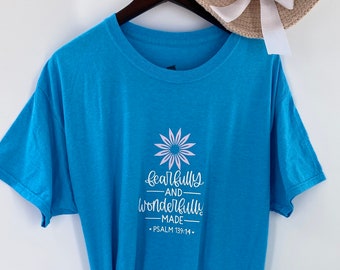 Fearfully and Wonderfully Made T-shirt