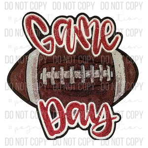 May include: A sequined patch shaped like an American football with white laces and stripes. The words Game Day are written in red script sequins above and below the football. The entire design is outlined in black, creating a bold, textured look.