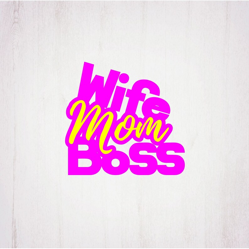Download Happy mothers day svg Best Mom Svg SVG Wife Mom Boss Mommy ...