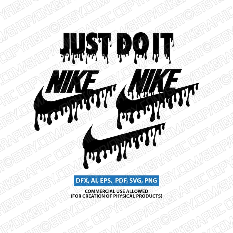 Dripping Nike Nike Drip Just Do It SVG Silhouette Cameo | Etsy