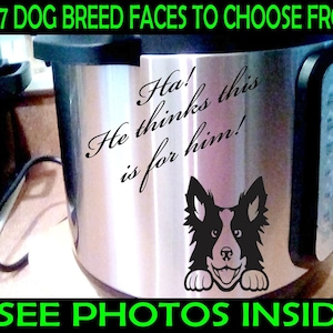 Puede incluir: Una olla a presión Instant Pot de acero inoxidable con un borde y un asa negros. Una pegatina en blanco y negro de la cara de un perro con el texto "¡Ja! ¡Él piensa que esto es para él!" está en el lateral de la olla.