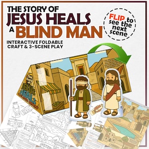 Puede incluir: Un juego interactivo plegable de manualidades y 3 escenas titulado "The Story of Jesus Heals a Blind Man". El juego incluye personajes y escenas ilustradas, con el texto "FLIP to see the next scene."