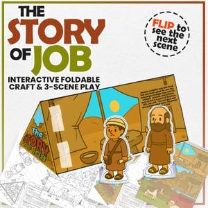 Puede incluir: Un juego de manualidades plegable e interactivo titulado "The Story of Job". El conjunto incluye una estructura en forma de tienda de campaña, recortes de personajes y escenas ilustradas. También se ve el texto "Flip to see the next scene".