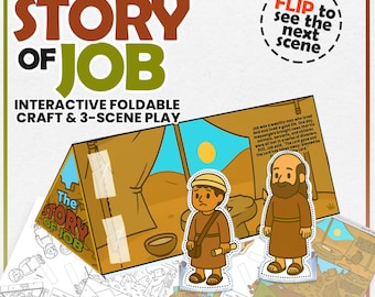 May include: An interactive foldable craft and 3-scene play set titled "The Story of Job." The set includes a tent-shaped structure, character cutouts, and illustrated scenes. The text "Flip to see the next scene" is also visible.
