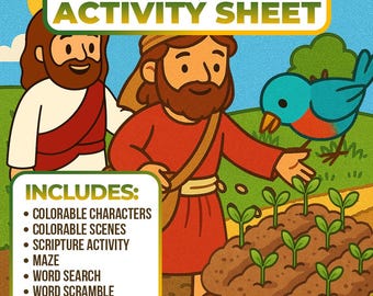May include: An illustrated activity sheet titled "The Parable of the Sower." The image features cartoon figures, including a man in red clothing and a blue bird. Text includes "Colorable Characters," "Scripture Activity," and "Tic-Tac Toe."
