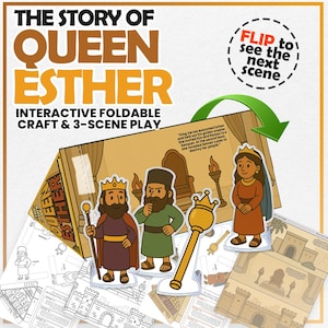 May include: An interactive foldable craft and 3-scene play set titled "The Story of Queen Esther." The set includes illustrated characters, a golden scepter, and a backdrop with the text "Flip to see the next scene."