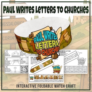May include: An interactive foldable watch craft with the text "Paul Writes Letters to Churches." The design features a cross, scrolls, and illustrations. Instructions are included for assembly. The watch band is white with a colorful design.