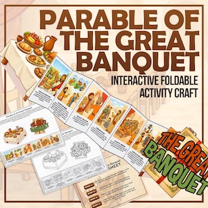 Peut inclure: Un artisanat d'activité pliable et interactif intitulé "Parabole du Grand Banquet". L'image présente une bande dessinée pliée avec des illustrations et du texte, ainsi que des feuilles supplémentaires. La palette de couleurs comprend des bruns, des verts et du blanc.