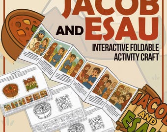 May include: An illustrated educational activity craft titled "Jacob and Esau." The design features a foldable booklet with illustrations of biblical scenes, along with additional activity sheets and a bowl of stew. The text includes "Interactive Foldable Activity Craft."