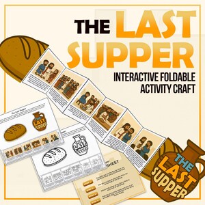 May include: An educational craft kit depicting "The Last Supper." The design includes illustrations of the biblical scene, bread, and a jug. The text includes "Interactive Foldable Activity Craft" and instructions.