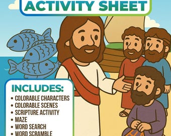 May include: An illustrated activity sheet titled "JESUS CALLS HIS DISCIPLES ACTIVITY SHEET." The image features Jesus with disciples, fish, and a boat. Includes colorable characters, scenes, scripture activity, maze, word search, word scramble, and tic-tac-toe.