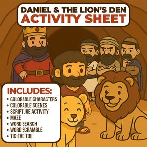 May include: An activity sheet titled "Daniel & The Lion's Den" with cartoon illustrations. The image shows Daniel, lions, and other figures. The sheet includes colorable characters and scenes, a maze, word search, and other activities.