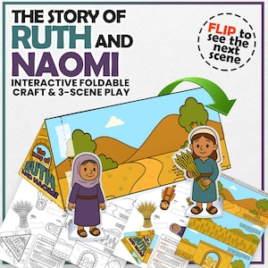 Könnte beinhalten: Ein interaktives, faltbares Bastel- und 3-Szenen-Spielset mit dem Titel "The Story of Ruth and Naomi". Das Set zeigt illustrierte Charaktere und Szenen, mit dem Text "Flip to see the next scene". Die Farbpalette umfasst Blau-, Braun- und Lilatöne.