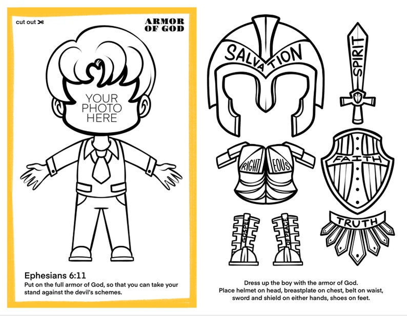 May include: Black and white printable coloring page featuring a boy wearing the armor of God. The armor includes a helmet, breastplate, belt, sword, shield, and shoes. The text "Ephesians 6:11" and a Bible verse are included.