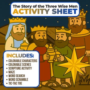 May include: An activity sheet titled "The Story of the Three Wise Men" with illustrations of the three wise men. The sheet includes colorable characters and scenes, a maze, word search, and more. The background is dark blue.