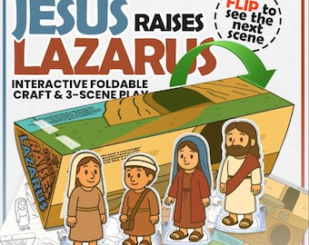 May include: An interactive foldable craft and 3-scene play set titled "The Story of Jesus Raises Lazarus." The set features illustrated characters and a box with the text "Jesus Raises Lazarus." The design includes a green arrow and the words "Flip to see the next scene."