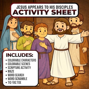 May include: An illustrated activity sheet titled "JESUS APPEARS TO HIS DISCIPLES." The image features cartoon depictions of Jesus and his disciples. The sheet includes colorable characters, scenes, scripture activity, a maze, word search, word scramble, and tic-tac-toe.