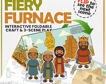 May include: An interactive foldable craft and 3-scene play set titled "The Story of the Fiery Furnace." The image features cartoon illustrations of characters, a king, and a furnace scene. The text includes "Flip to see the next scene."