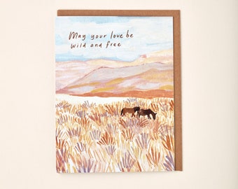 May Your Love Be Wild and Free Love Anniversary Horse Pasture Western Desert Painting Greeting Card