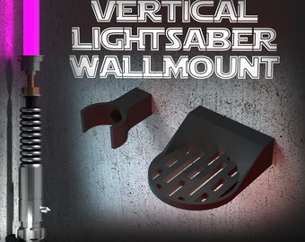 LIGHTSABER WALL MOUNT | Vertical | 4 Colors And Designs | Suitable For All Lightsabers with or without Blades