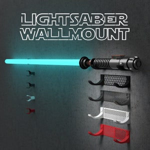 Lightsaber Wall Mount 4 Colors & Designs Suitable for all lightsabers with or without Blades Perfect Display for Your Collection image 1