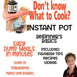 Puede incluir: Una ilustración colorida de una persona abrumada por la cocina, con el texto "Overwhelmed Don't know What to Cook? INSTANT POT Beginner's Basics Easy DUMP MEALS in minutes DUMP in Ingredients PRESS One Button, NOW YOUR COoking INCLUDED: FAVORITE TIPS Recipes ViDeos Pink PINK Patricia van LIEROP TO ORDER - brightdesignssigns.etsy.com".