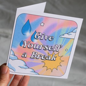 Give Yourself a Break Card image 1