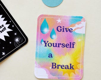 Give Yourself a Break Illustrated Sticker [Inspirational/Motivational/Positive Quote Sticker]
