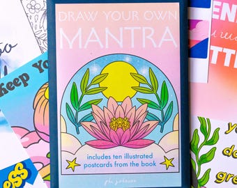 Draw Your Own Mantra Positive Quote, Mindful Living, Motivational Quote A6 Postcard Pack