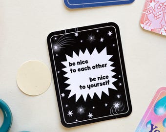 Be Nice to Each Other Illustrated Stars Sticker [Inspirational/Motivational/Positive Sticker]